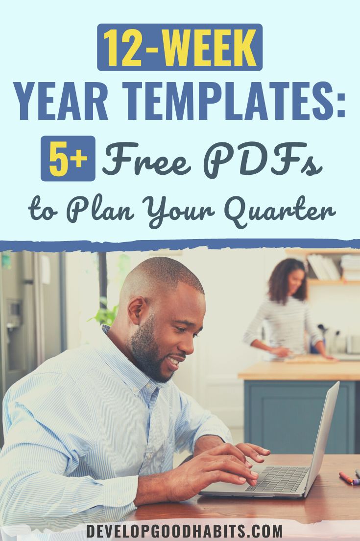 12-Week Year Templates: 9 Free PDFs to Plan Your Quarter