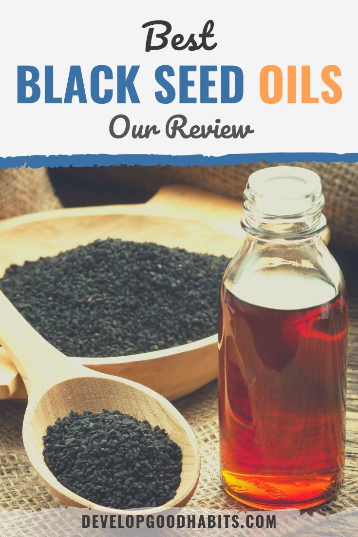 7 Best Black Seed Oils: Our Review for 2023