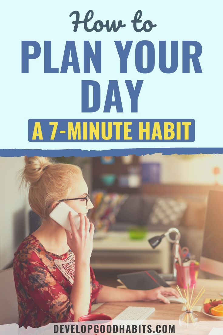 How to Plan Your Day: A 7-Minute Habit