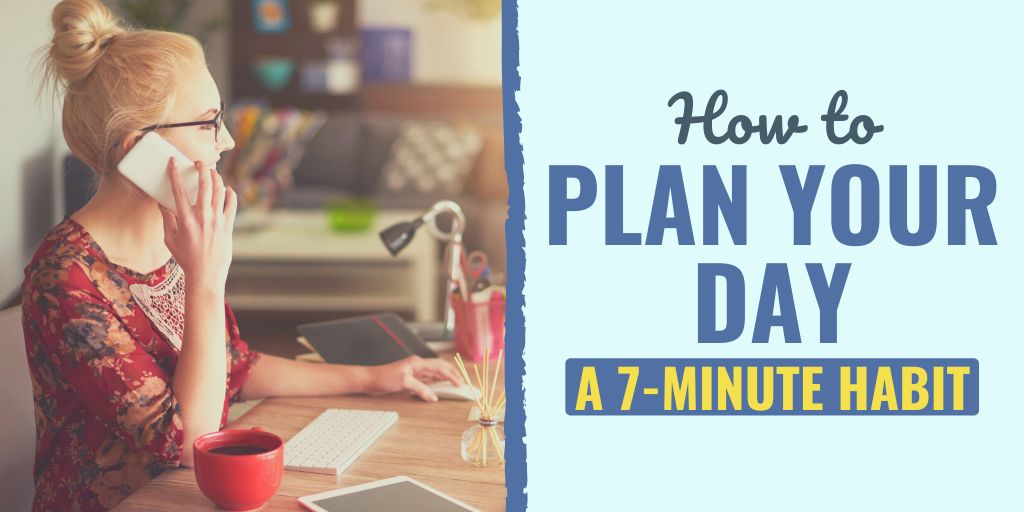 how to plan your day | how to plan your day for optimal productivity | how to plan your day pdf