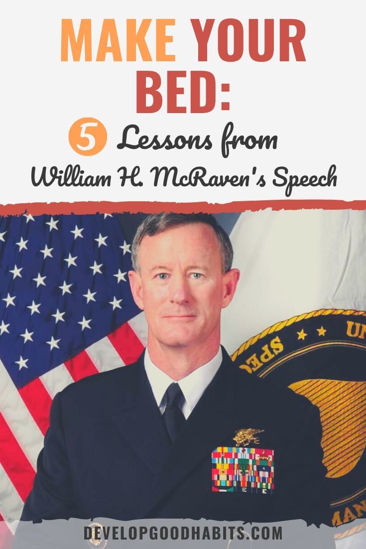 Make Your Bed: 5 Lessons from William H. McRaven's Speech