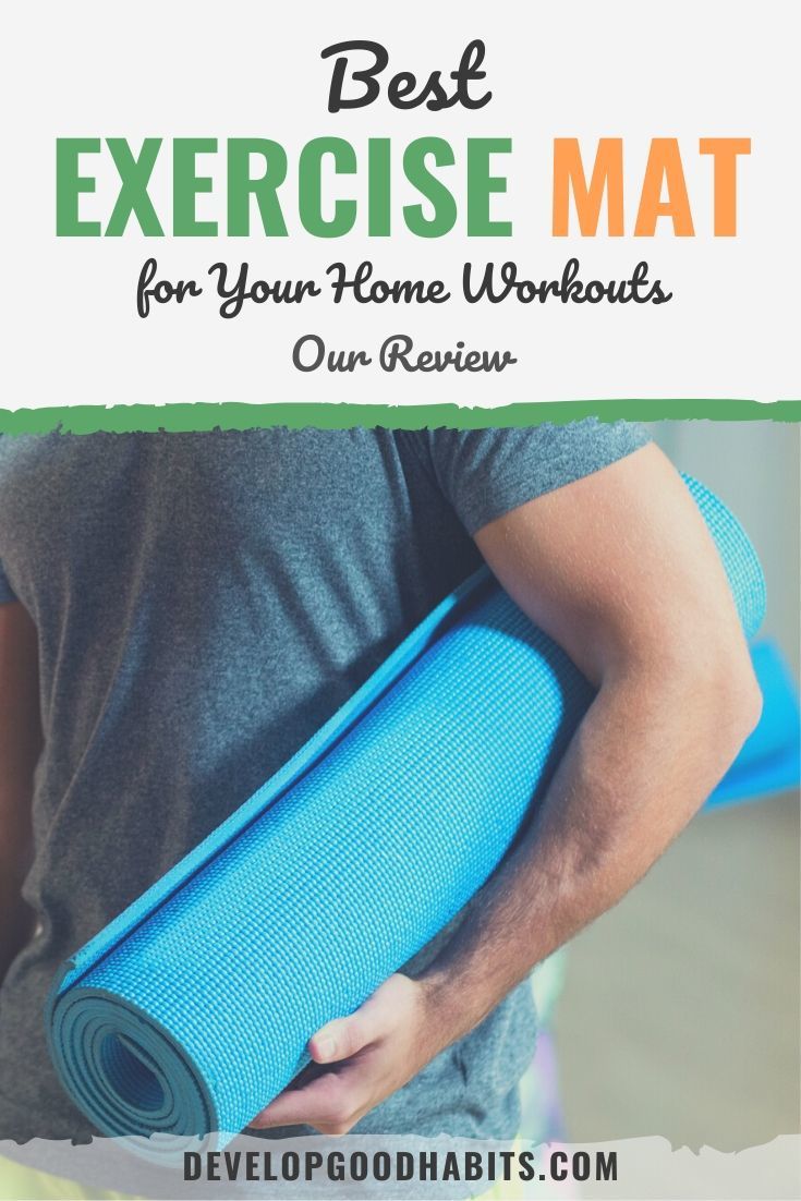 9 Best Exercise Mats for Your Home Workouts (Review for 2021)