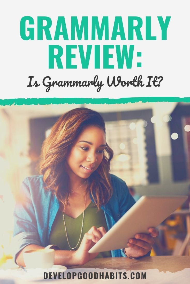 Grammarly Review 2022: Is Grammarly Worth It?