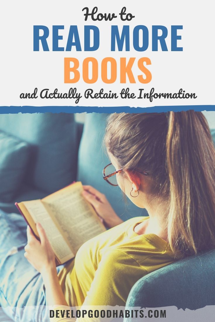 How to Read More Books and Actually Retain the Information