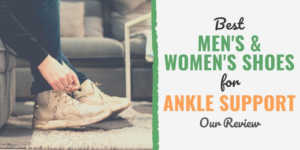 best footwear for ankle support