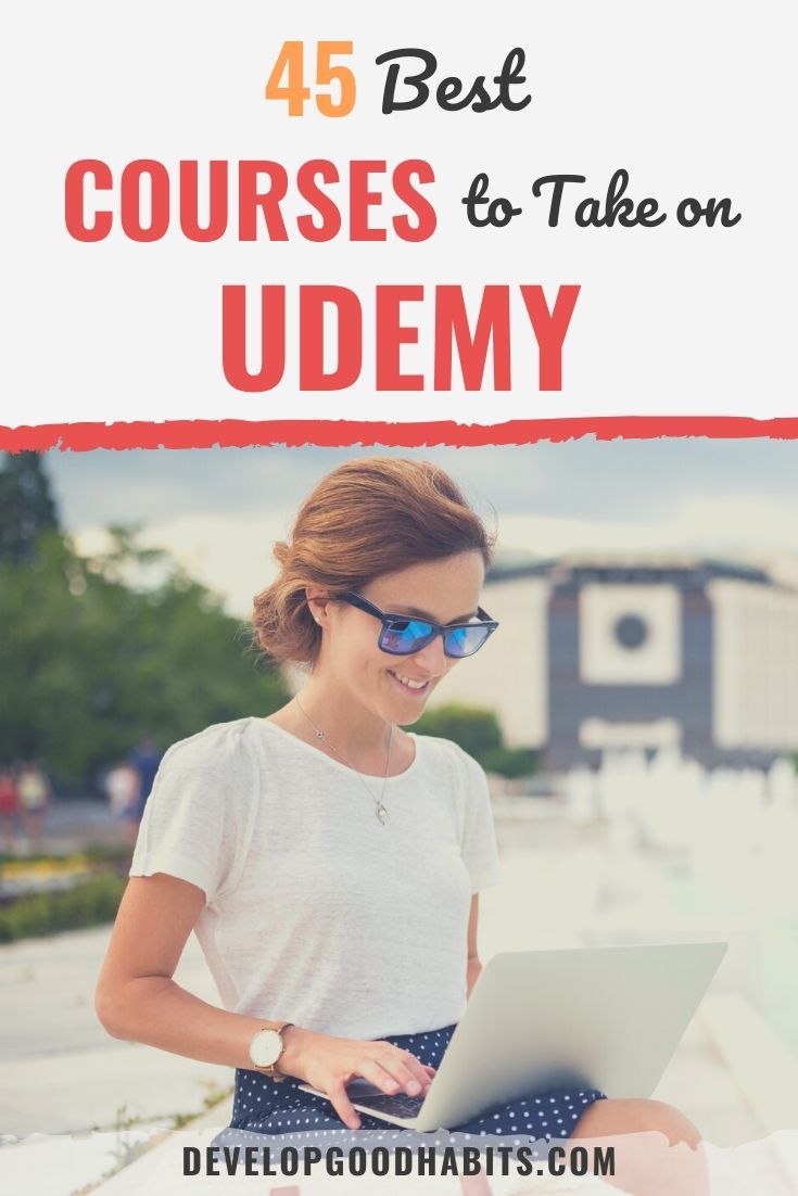 45 Best Courses to Take on Udemy for 2022