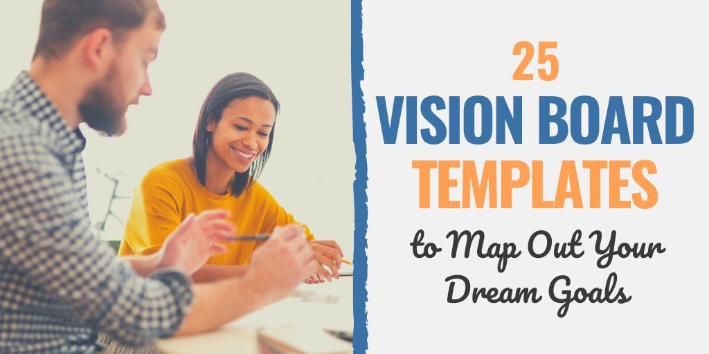 25 Vision Board Templates To Map Out Your Dream Goals