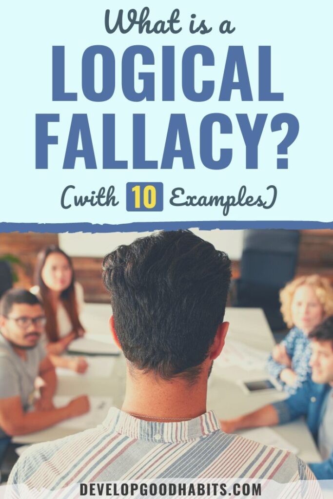 what is a logical fallacy | logical fallacies list | types of logical fallacies