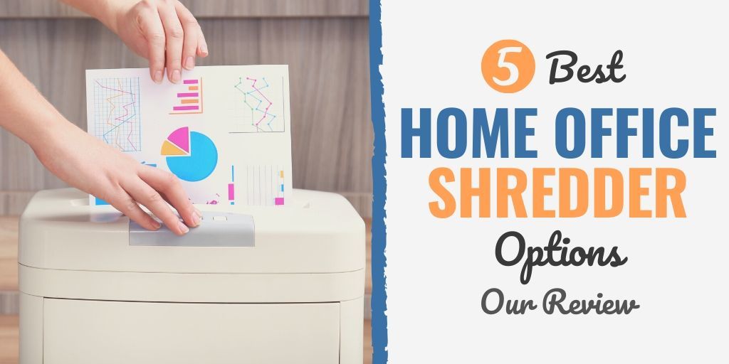 best home office shredder | best paper shredder | best home paper shredder