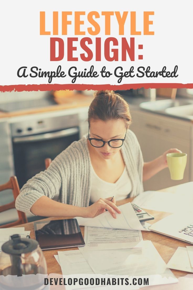 Lifestyle Design: A Simple Guide to Get Started