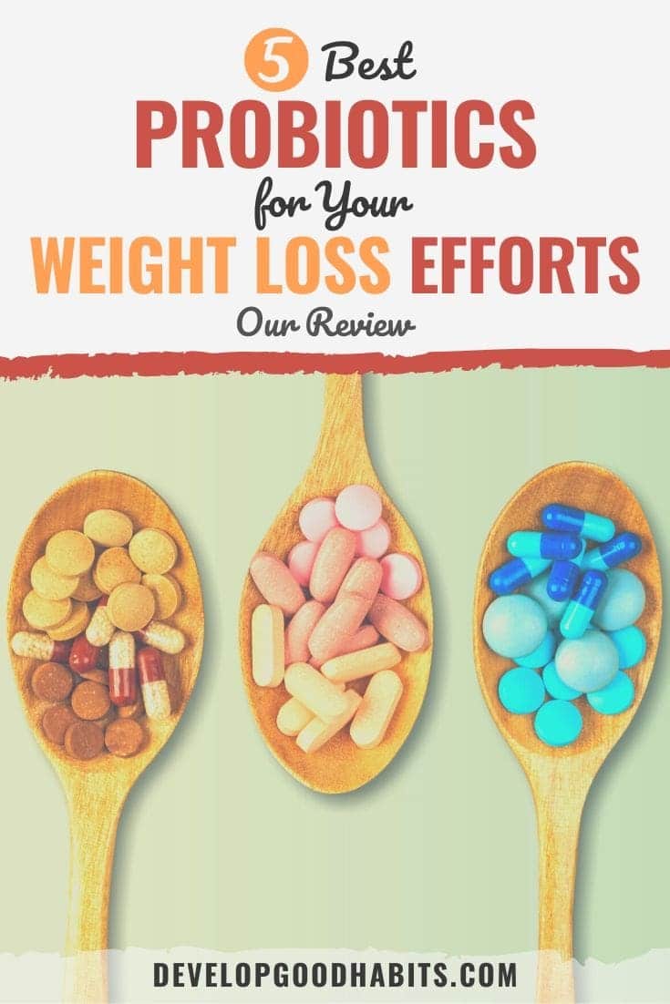 5 Best Probiotics for Your Weight Loss Efforts (2023 Review)
