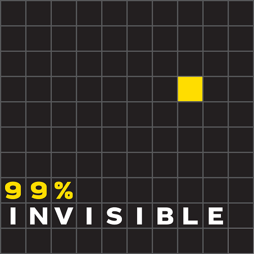 99% Invisible with Roman Mars | best educational podcasts reddit | best educational podcasts 2020 | best podcasts for educational leaders