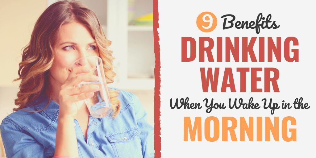 drinking water when you wake up | are you supposed to drink water when you wake up | benefits of drinking cold water when you wake up