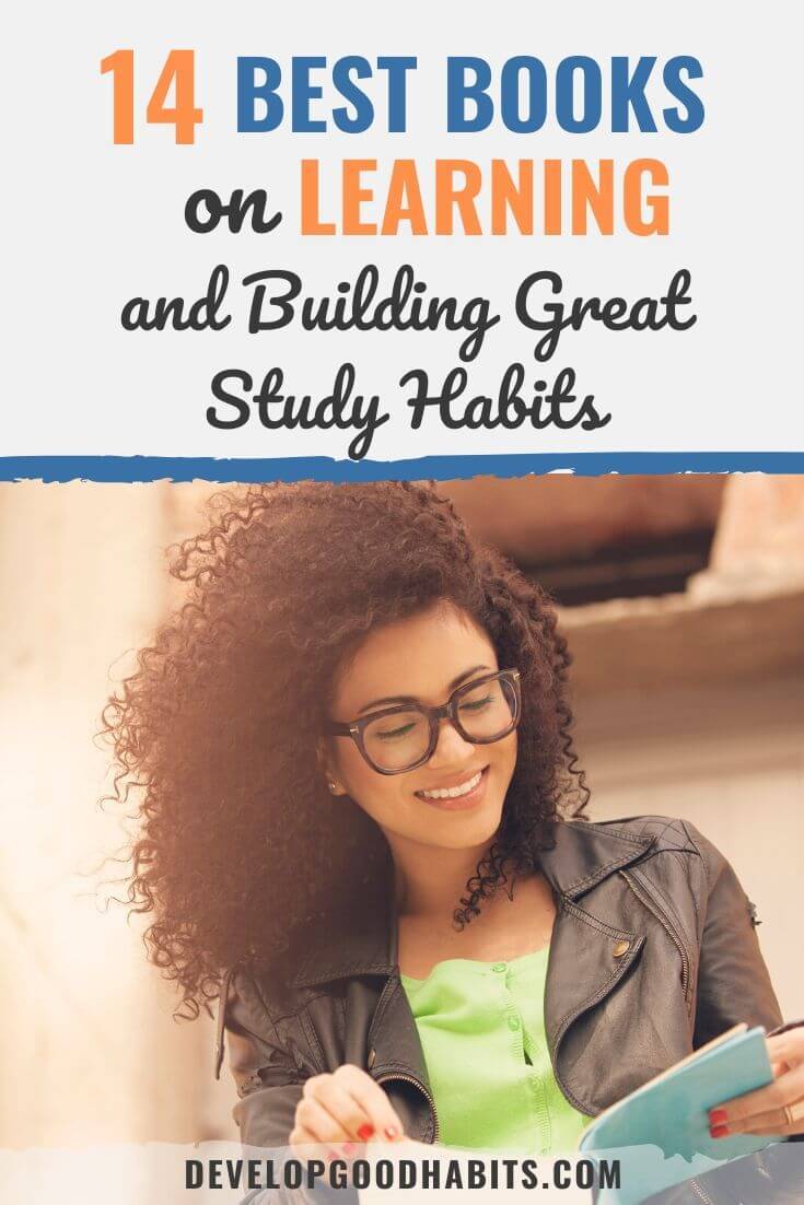 14 Best Books on Learning and Building Great Study Habits