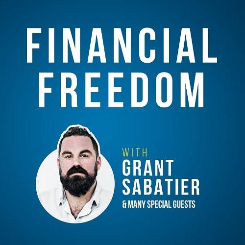 Financial Freedom with Grant Sabatier | best real estate podcasts on spotify | top 100 personal finance podcasts | peter schiff