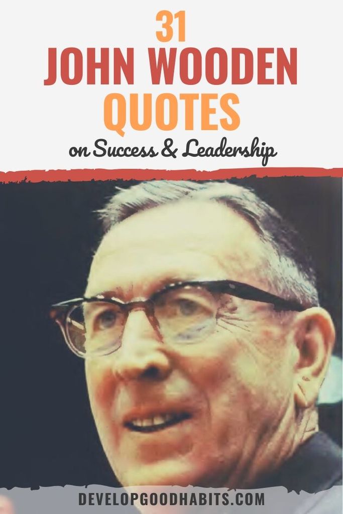 john wooden quotes | john wooden quotes leadership | john wooden quotes character