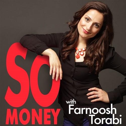 So Money with Farnoosh Torabi | best financial news podcasts | best wall street podcasts | radical personal finance