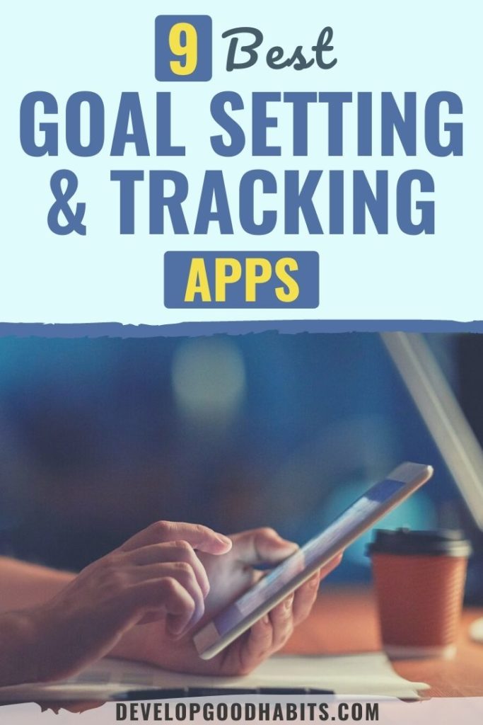 best goal setting app | best app for goal setting | best app for goal setting and tracking