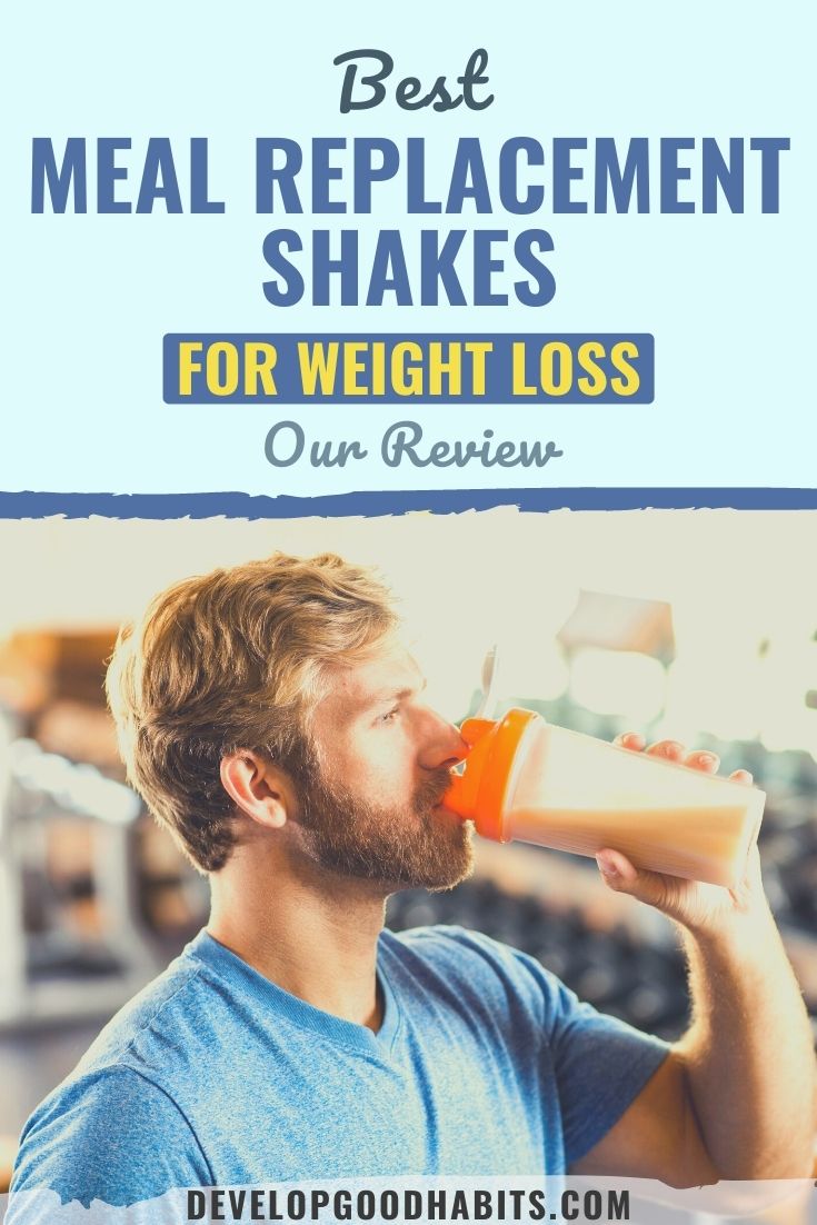 11 Best Meal Replacement Shakes for Weight Loss for 2022
