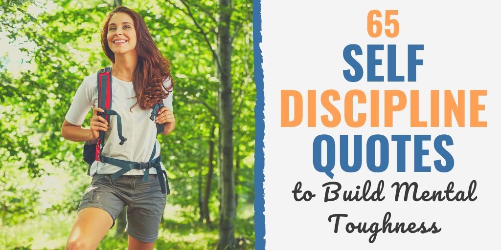 65 Self Discipline Quotes to Build Mental Toughness