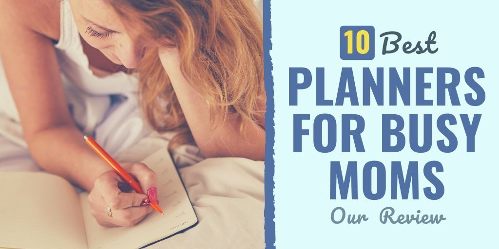 10-best-planners-for-busy-moms-2024-update-reportwire