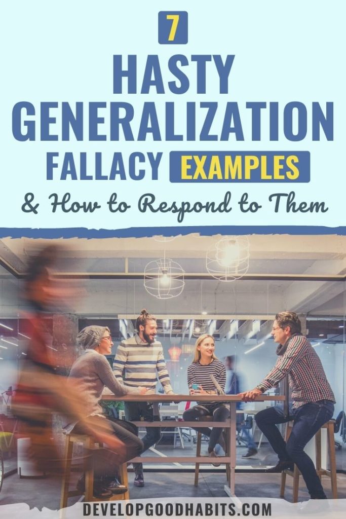 hasty generalization fallacy examples | example of hasty generalization fallacy | what is hasty generalization fallacy