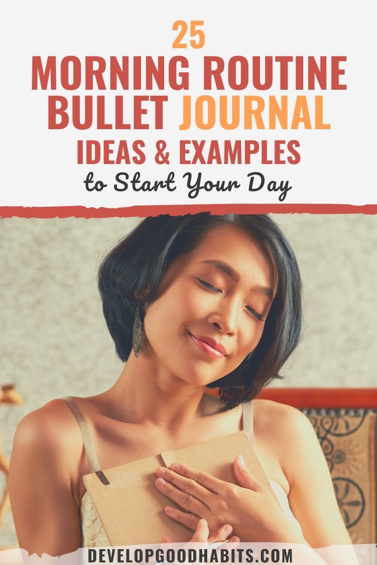 25 Morning Routine Bullet Journal Ideas & Examples to Start Your Day