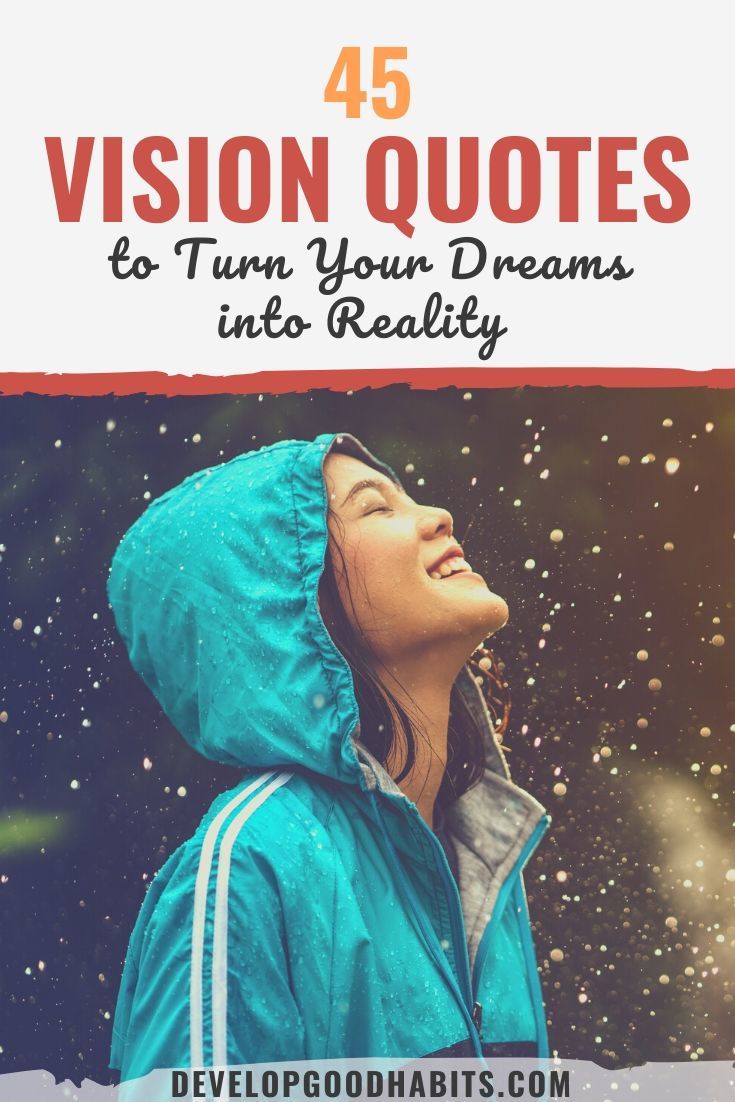 45 Vision Quotes to Turn Your Dreams into Reality