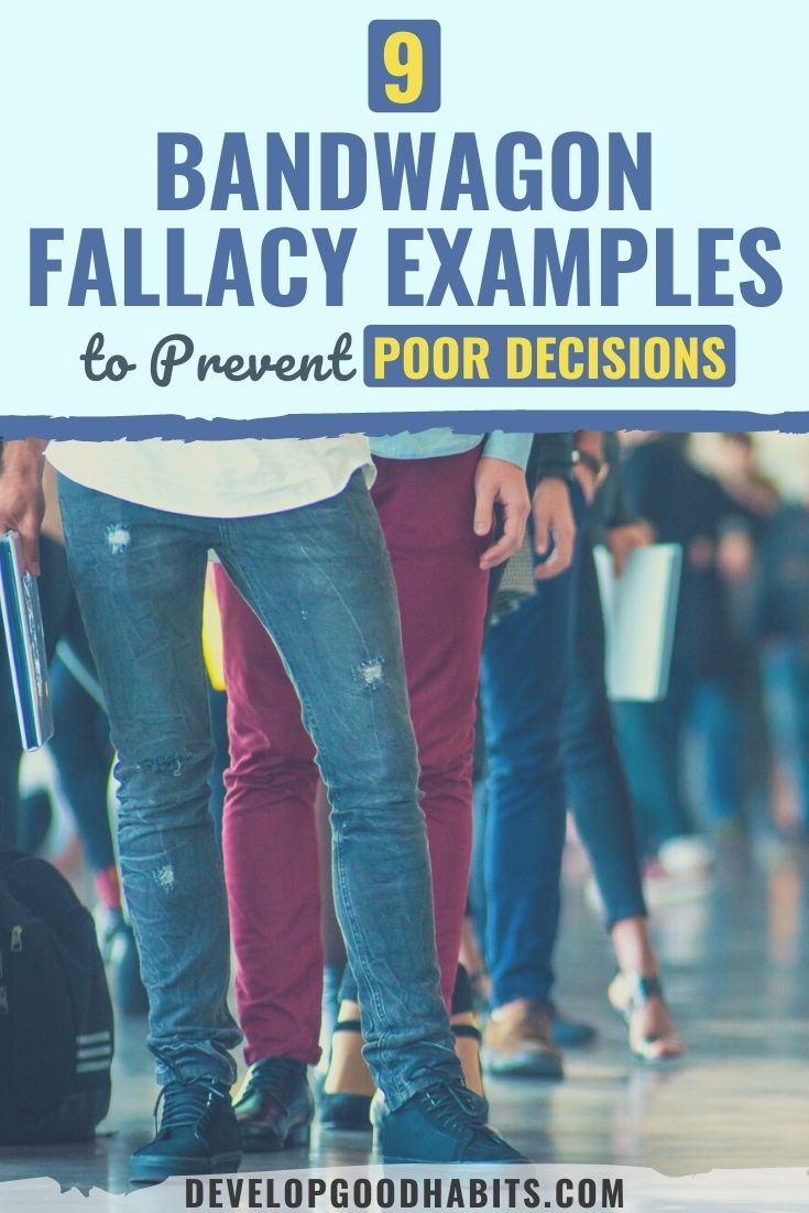 9 Bandwagon Fallacy Examples to Prevent Poor Decisions