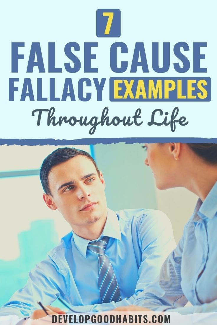 7 False Cause Fallacy Examples Throughout Life