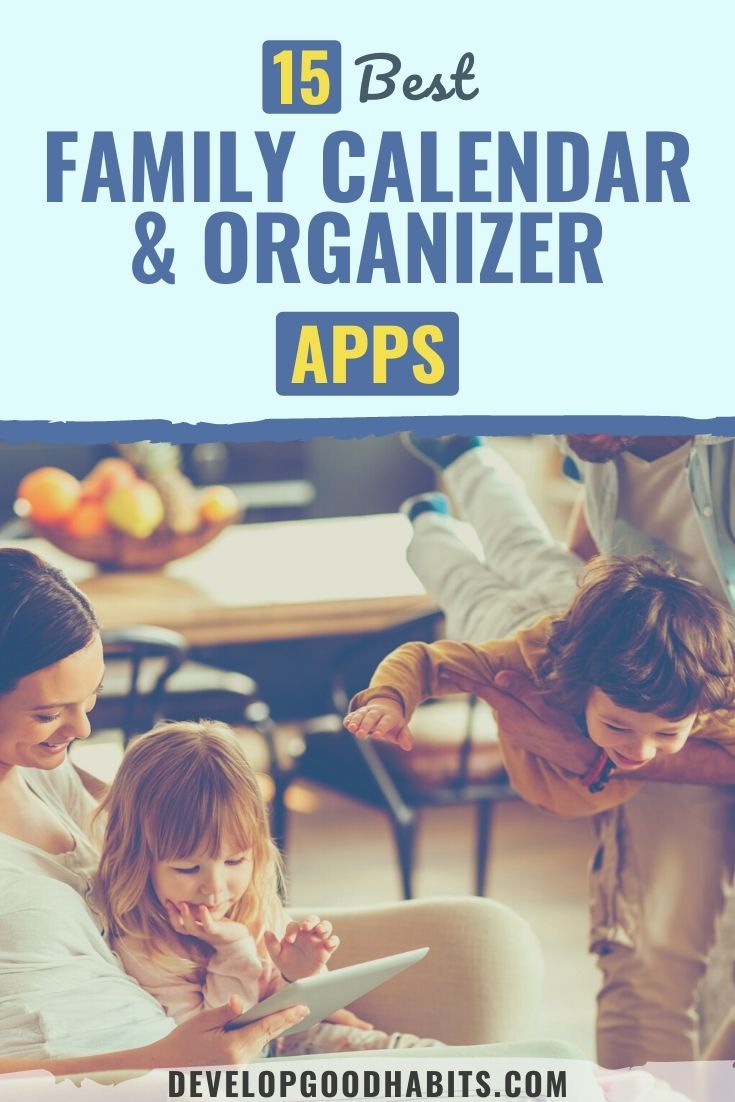 15 Best Shared Family Calendar Apps & Organizers [2022 Update]