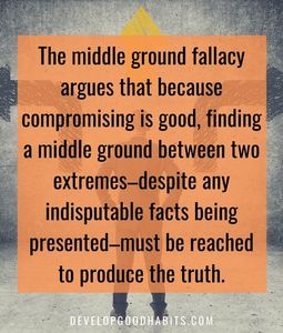Middle Ground Example For Topic 9 Middle Ground Fallacy Examples to Spot During an Argument | Develop ...