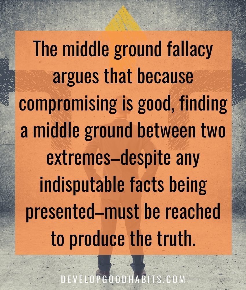 middle ground examples | middle ground fallacy examples | argument to moderation