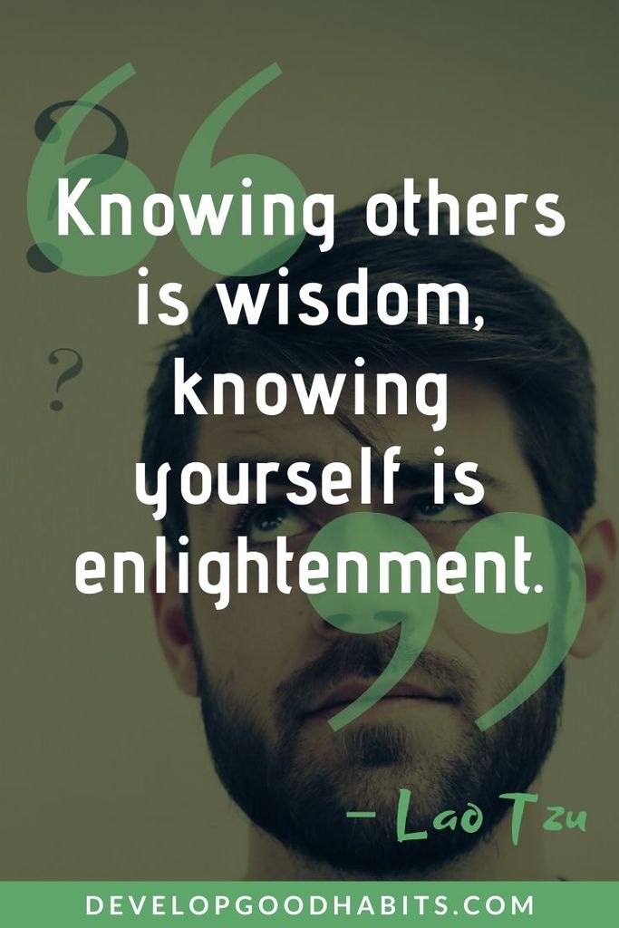 Lao Tzu Quotes on Enlightenment and Self-Awareness - “Knowing others is wisdom, knowing yourself is enlightenment.” – Lao Tzu | inspiring lao tzu quotes | lao tzu quotes on enlightenment | lao tzu quotes on self-awareness #quotestoliveby #quotesoftheday #quotesdaily