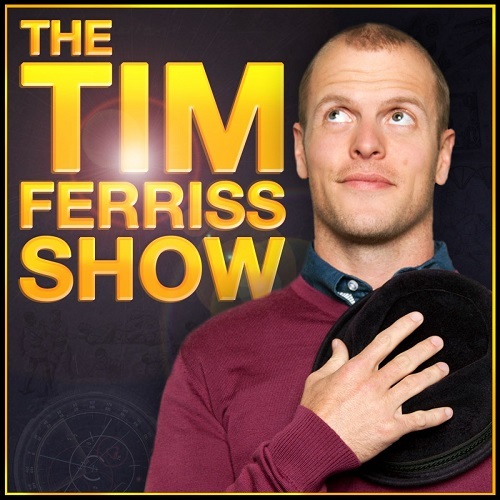 The Tim Ferriss Show | best motivational podcasts on spotify for students | morning motivational podcasts