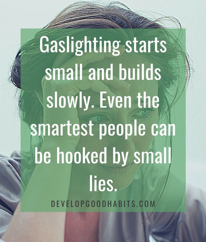 Gaslighting starts small and builds slowly. Even the smartest people can be hooked by small lies | why do people gaslight | how to deal with gaslighting spouse