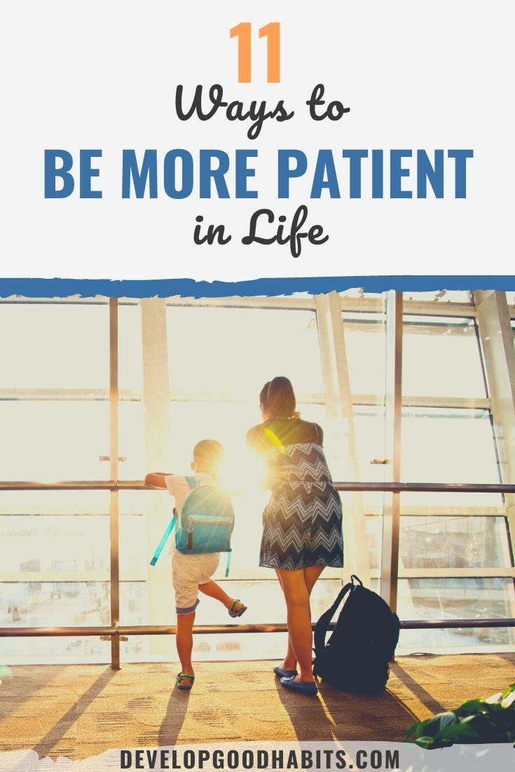 11 Ways to Be More Patient in Life