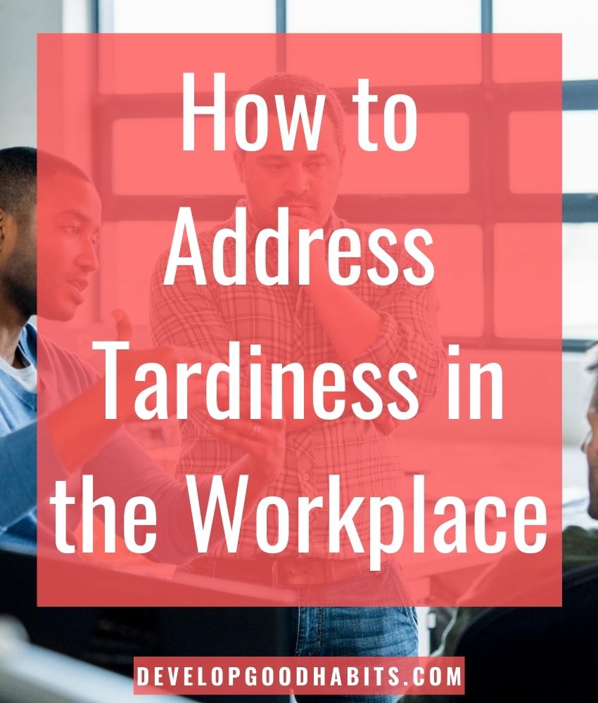 How to Address Tardiness in the Workplace | how to respond to constructive criticism examples | professional criticism