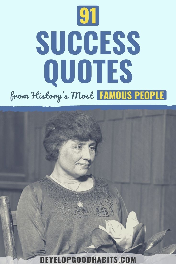 91 Success Quotes from History\'s Most Famous People