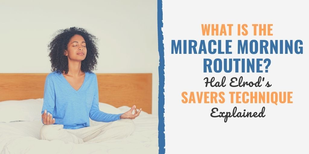 miracle morning routine | miracle morning 30 day challenge | miracle morning summary