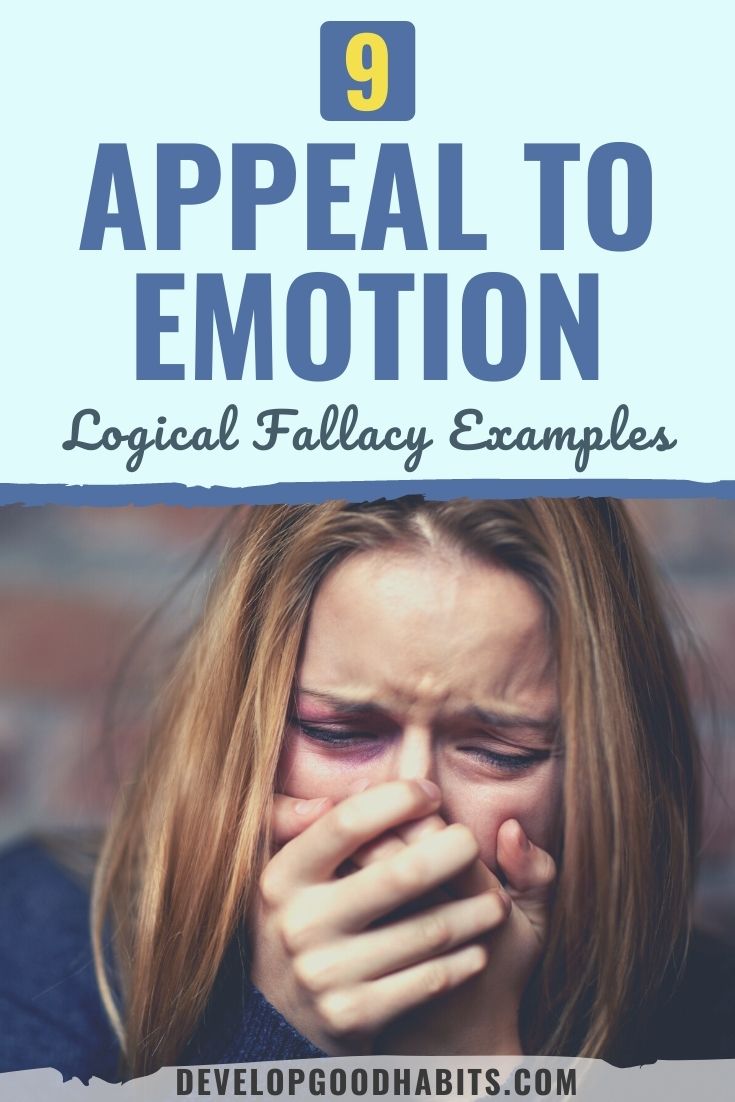 9 Appeal to Emotion Logical Fallacy Examples