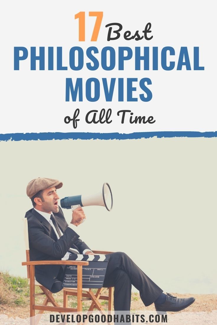 17 Best Philosophical Movies of All Time