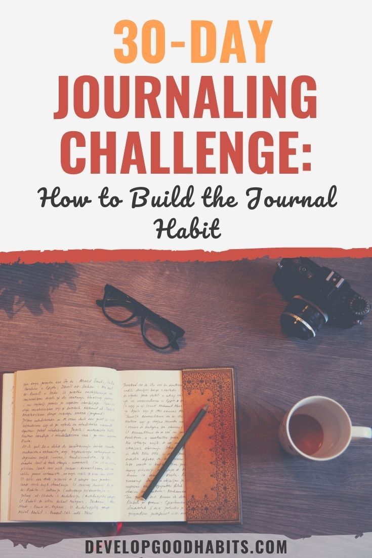 30-Day Journaling Challenge: How to Build the Journal Habit