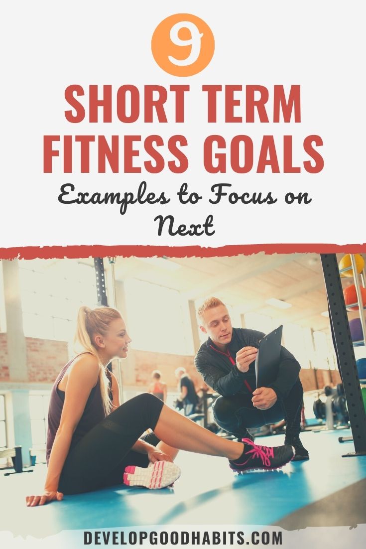9 Short Term Fitness Goals Examples to Focus on Next