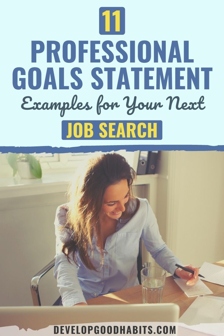 11 Professional Goals Statement Examples for Your Next Job Search