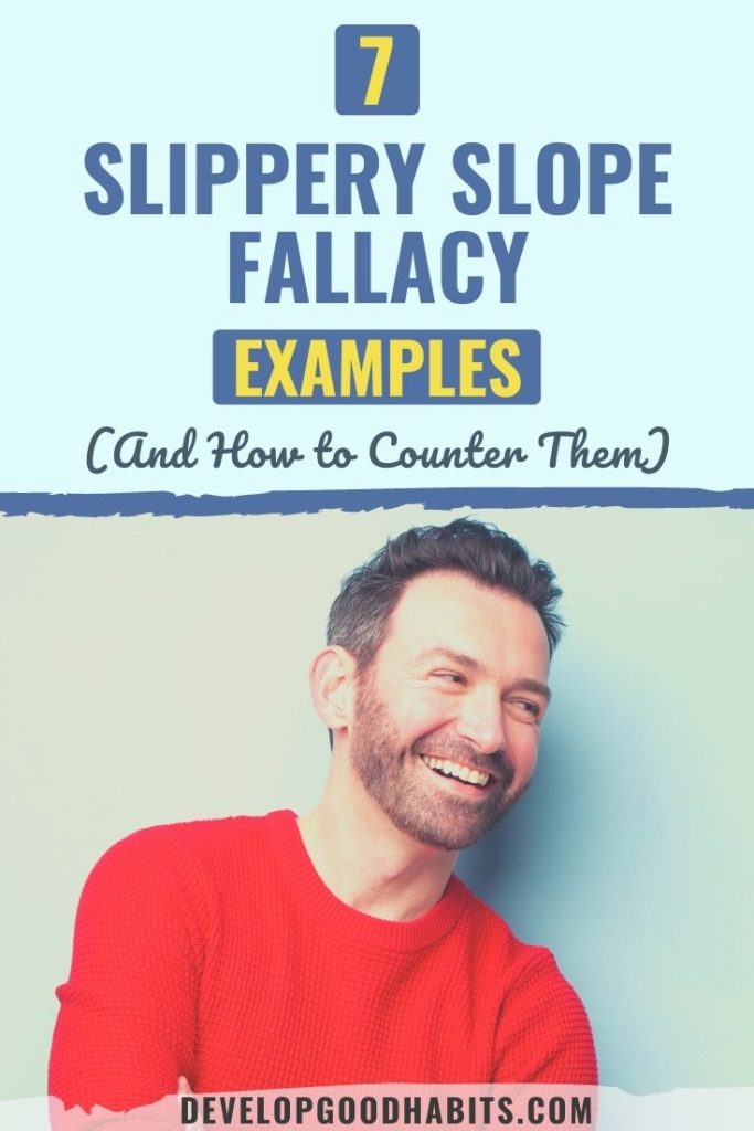 slippery slope examples | slippery slope examples in real life | slippery slope meaning and examples