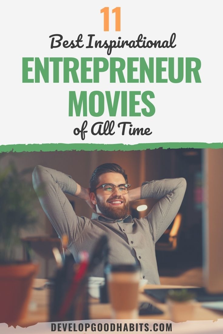 11 Best Inspirational Entrepreneur Movies of All Time