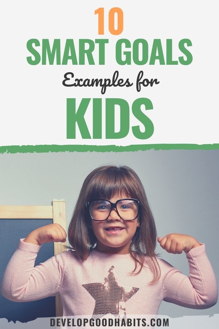 10 SMART Goals Examples for Kids