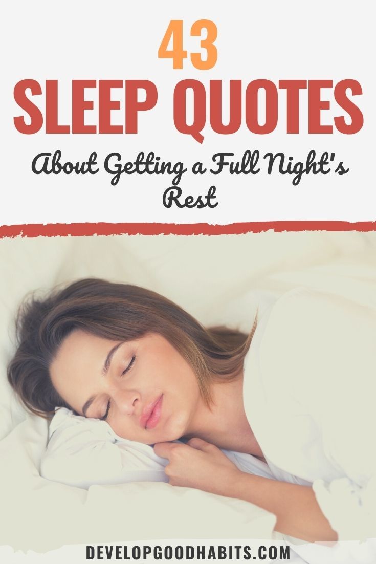 43 Sleep Quotes About Getting a Full Night\'s Rest