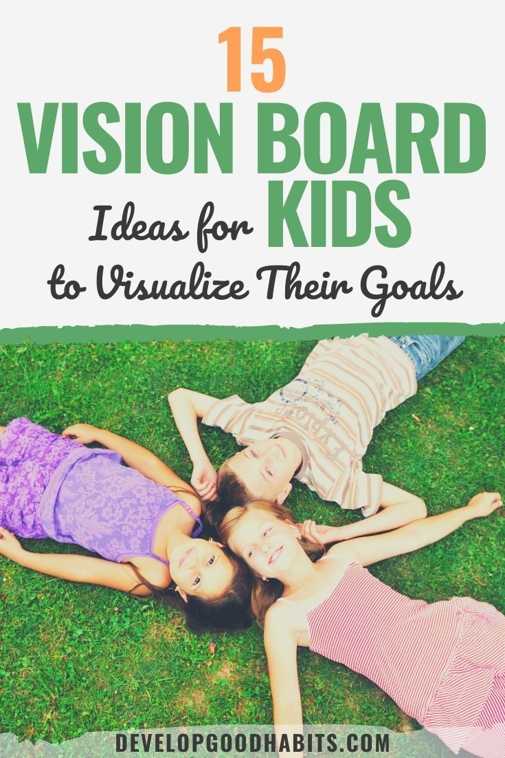 15 Vision Board Ideas for Kids to Visualize Their Goals